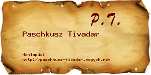 Paschkusz Tivadar névjegykártya